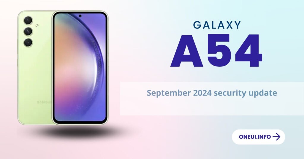 Galaxy A54 September 2024 security update