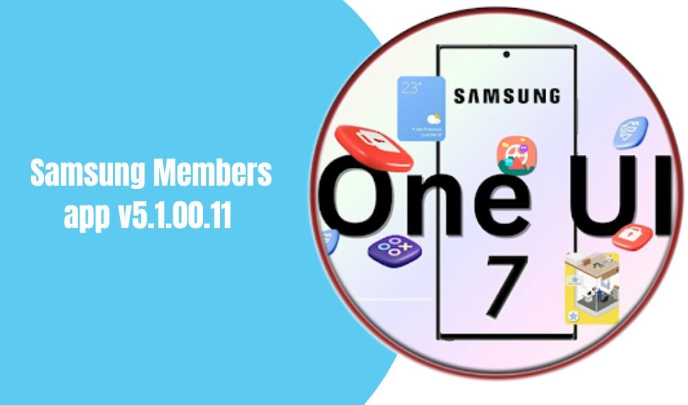 Samsung Preps Members App for One UI 7.0 Beta Launch